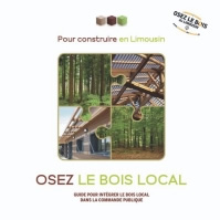 Osez le bois du Limousin, osez le bois local - colloque le 25 juin