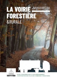 Voirie forestière : un nouveau guide à destination des élus