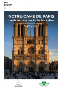 Notre-Dame de Paris renaît au coeur des forêts françaises